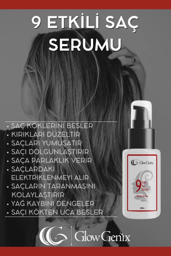 Glow Genix 9 Etkili Saç Bakım Serumu | Besleyici, Onarıcı, Yumuşatıcı, Elektriklenme Karşıtı | 100 ml - 3
