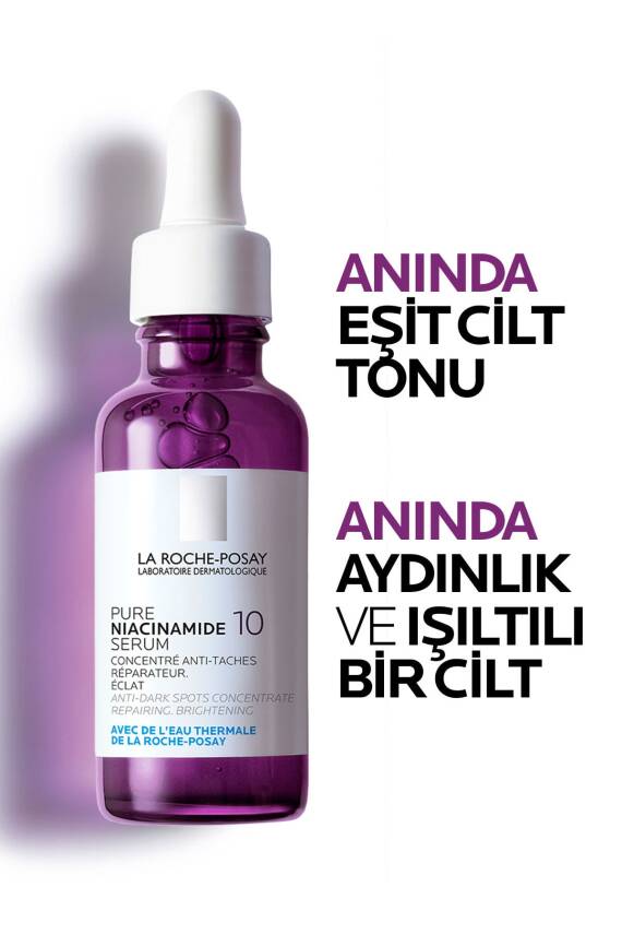 La Roche Posay Saf Niacinamide 10 Koyu Leke Karşıtı Serum 30 ml - 4