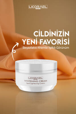 Licorael Dubai Whitening Cream Leke Karşıtı Beyazlatıcı Krem 50ml - 2