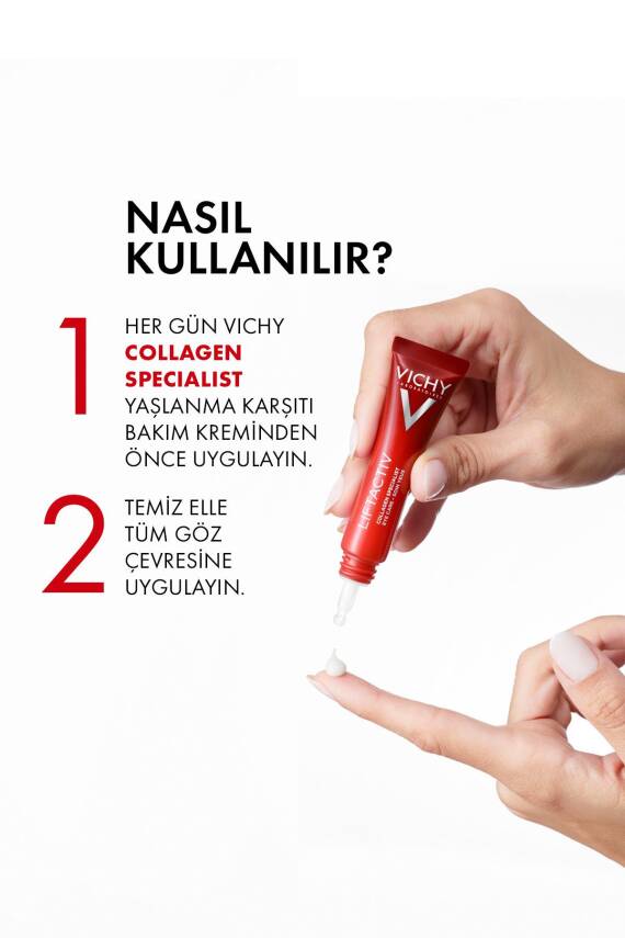 Vichy Liftactiv Collagen Specialist Yaşlanma Belirtilerine Karşı Göz Bakım Kremi 15ml - 7
